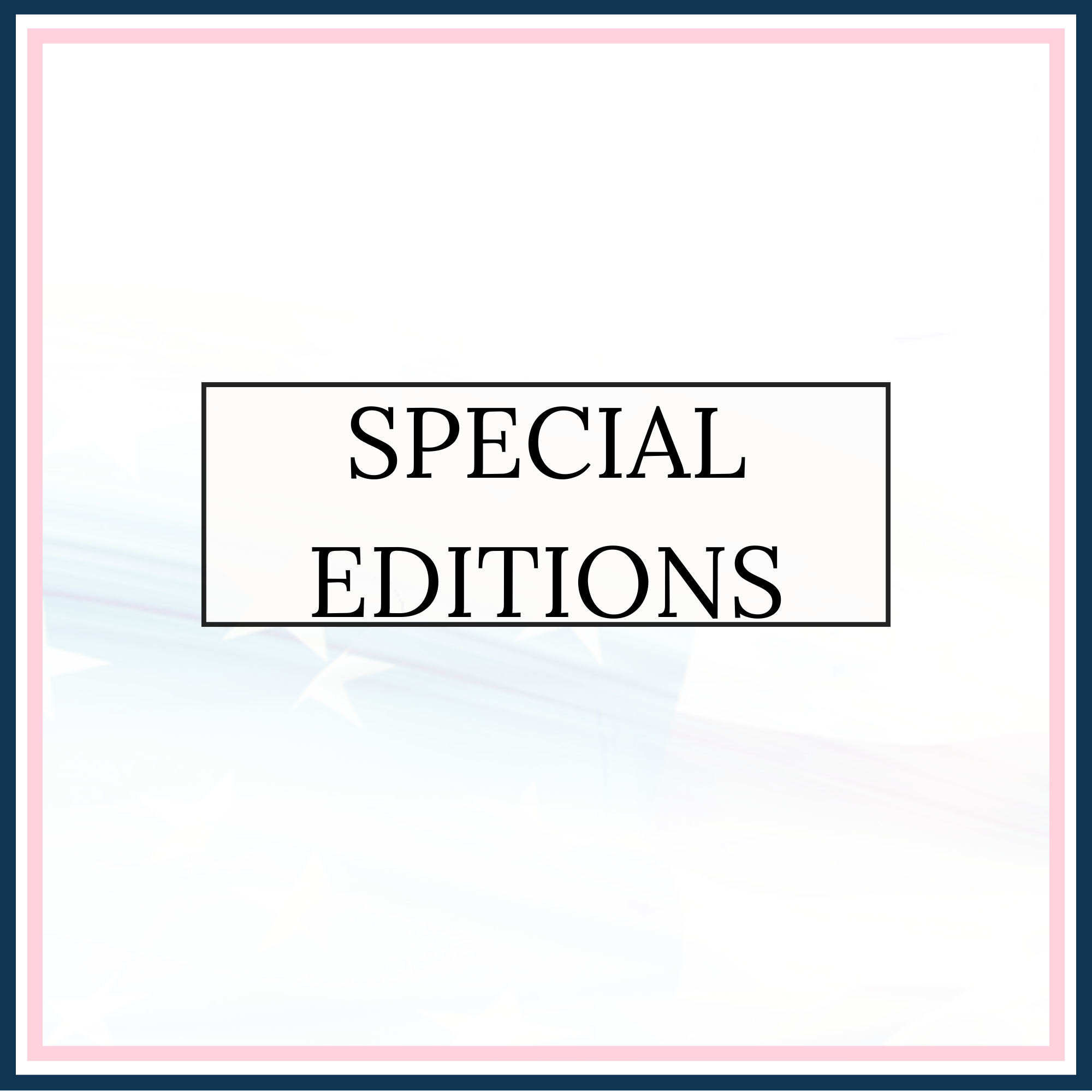 Special Editions