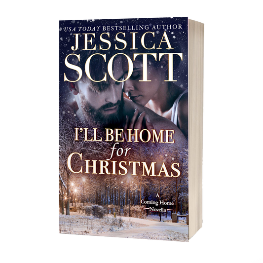 I'll be Home For Christmas: A Coming Home Novella - Original Cover