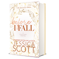 Before I Fall - Welcome to the Fall 10 Year Anniversary (Hardcover)  Edition