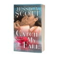 Catch My Fall - A Soldiers on Campus Romance Trade Paperback