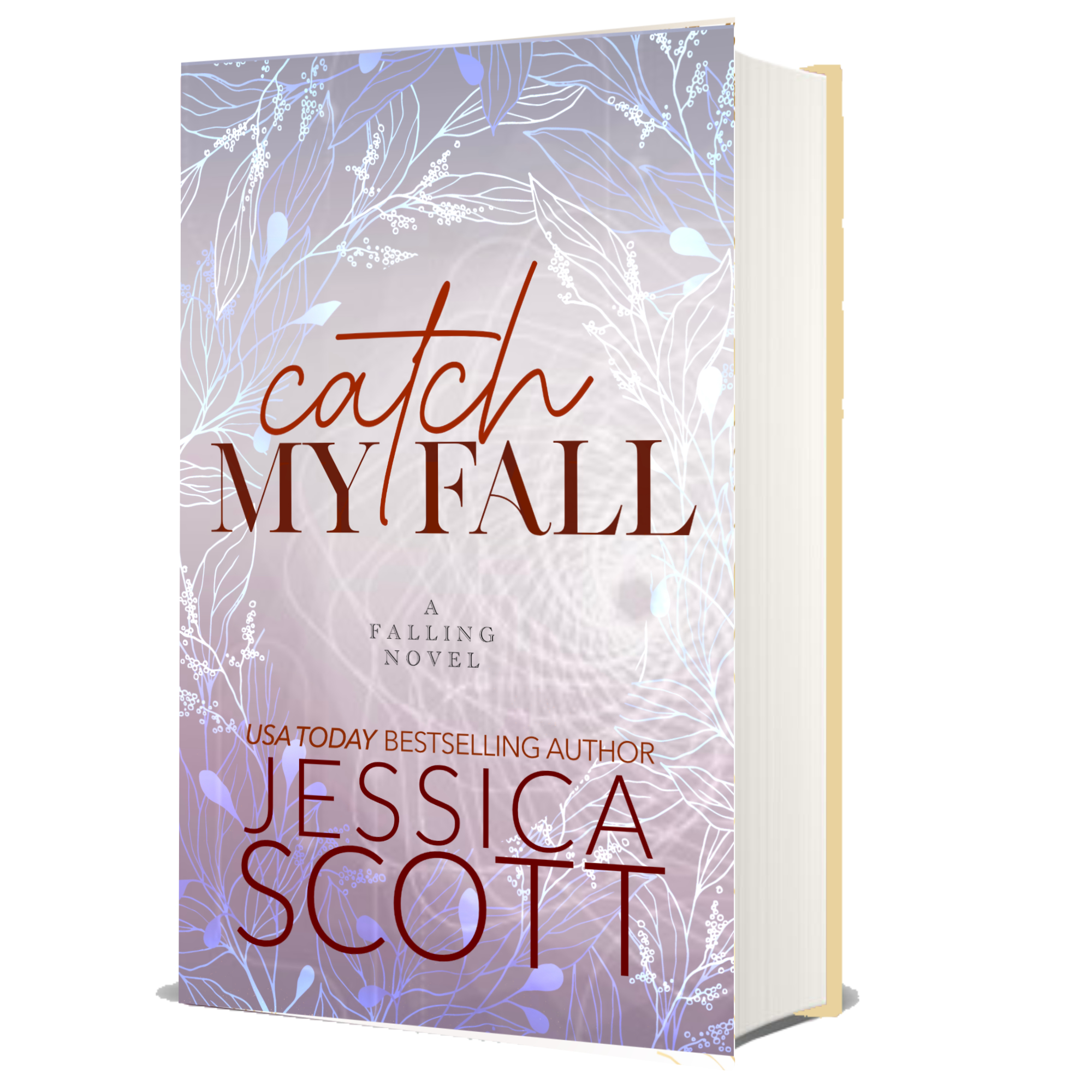 Catch My Fall: Welcome to the Fall Hardcover Edition